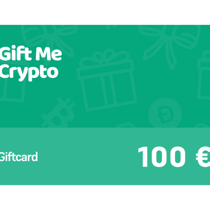 GIFT ME CRYPTO 100 EURO